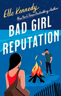 Bad Girl Reputation - an addictive second chance romance from the TikTok sensation