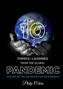 10 Things I Learned From the Global Pandemic - 1, #1