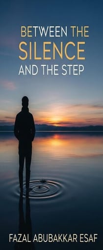 Between the Silence and the Step
