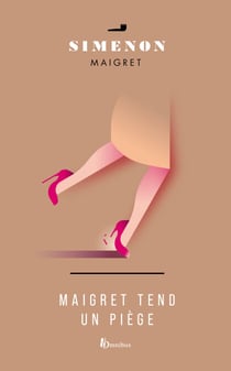 MAIGRET TEND UN PIEGE - Maigret