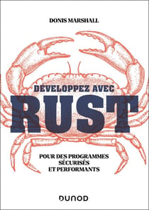 Développez avec Rust - Pour des programmes sécurisés et performants