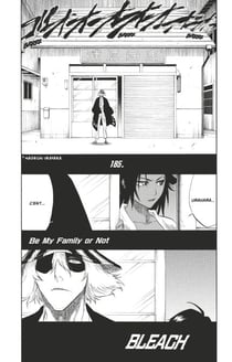 Bleach - T21 - Chapitre 185 - Be My Family or Not