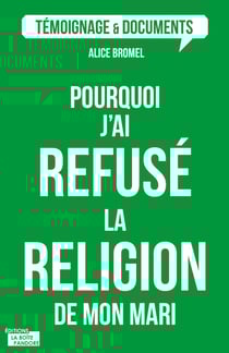 Pourquoi j'ai refusé la religion de mon mari ? - Quand la foi interfère dans le couple