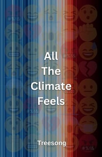 All The Climate Feels