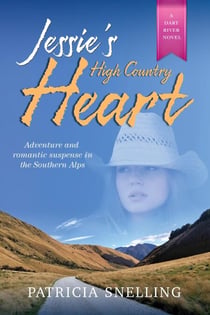 Jessie's High Country Heart - Dart River, #2