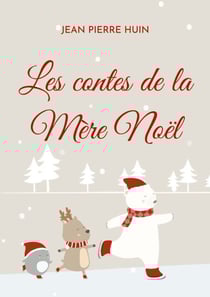 Les contes de la Mère Noël