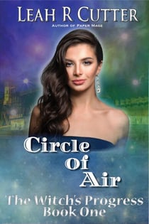 Circle of Air - The Witch's Progress, #1