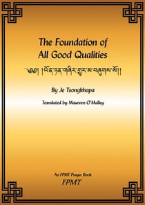 The Foundation of All Good Qualities eBook