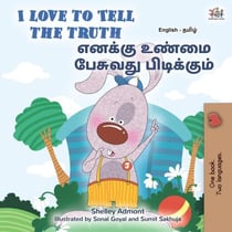 I Love to Tell the Truth - English Tamil Bilingual Collection