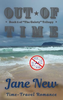 Out of Time - "The Gaiety" Trilogy, #2