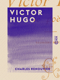 Victor Hugo - Le poète