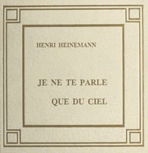 Je ne te parle que du ciel