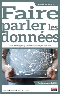 Faire parler les données - Méthodologies quantitatives et qualitatives