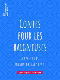Contes pour les baigneuses