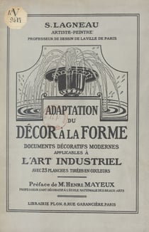 Adaptation du décor à la forme - Documents décoratifs modernes applicables à l'art industriel