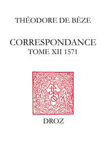 Correspondance - TomeXII, 1571