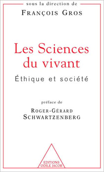 Les Sciences du vivant - Éthique et société