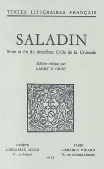 Saladin - Suite et fin du deuxième Cycle de la Croisade