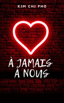 A JAMAIS A NOUS