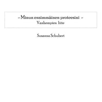 Minun ensimmäinen proteesini - Vanhempien liite