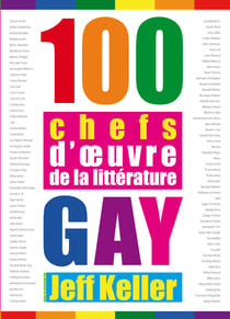 100 chefs d'œuvre de la littérature gay
