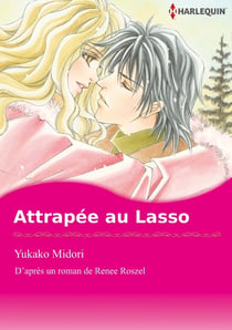 Attrapée au lasso