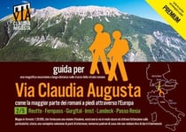 trekking via Claudia Augusta 2/5 Tirol PREMIUM - guida per una magnifica escursione a lunga distanza lungo la strada romana (PREMIUM = tutte le cartine ed immagini a colori)