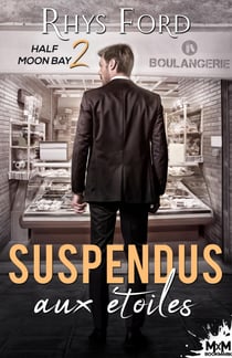 Suspendus aux étoiles - Half Moon Bay, T2