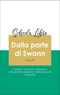 Scheda libro Dalla parte di Swann (analisi letteraria di riferimento e riassunto completo)