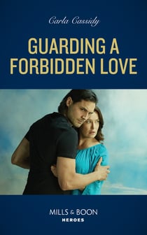 Guarding A Forbidden Love