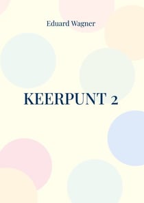Keerpunt 2 - Of mijn standpunt
