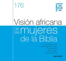 Visión africana de las mujeres de la Biblia - Cuaderno Bíblico 176