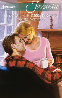 Huyendo del hombre perfecto - El mejor regalo para San Valentín, una novela de Harlequin