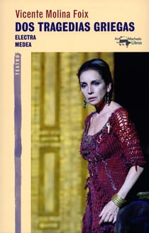 Dos tragedias griegas - Electra - Medea