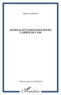 Journal d'un sous-officier de l'armée de l'air