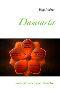Damsarta - und sein Leben nach dem Tod