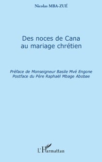 Des noces de Cana au mariage chrétien