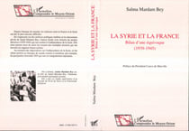 La Syrie et la France - Bilan d'une équivoque (1939-1945)