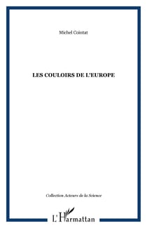 LES COULOIRS DE L'EUROPE