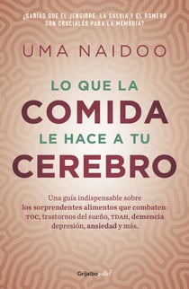 Lo que la comida hace a tu cerebro