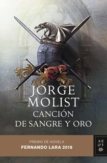 Canción de sangre y oro - Premio de novela Fernando Lara 2018