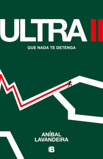 Ultra II - Que nada te detenga