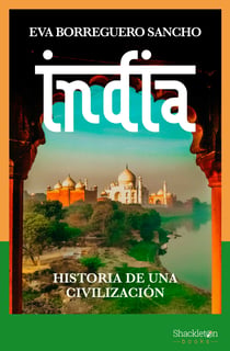 India - Historia de una civilización