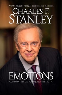 Emotions - Confront the Lies. Conquer with Truth.