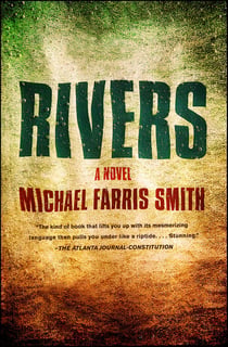 Rivers - A Novel