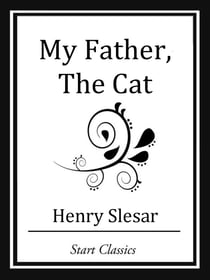 My Father, The Cat