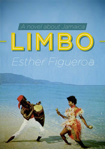 Limbo - A Novel about Jamaica