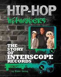 The Story of Interscope Records