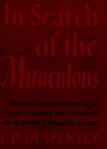 In Search of the Miraculous