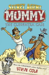 Secret Agent Mummy: The Cleopatra Case